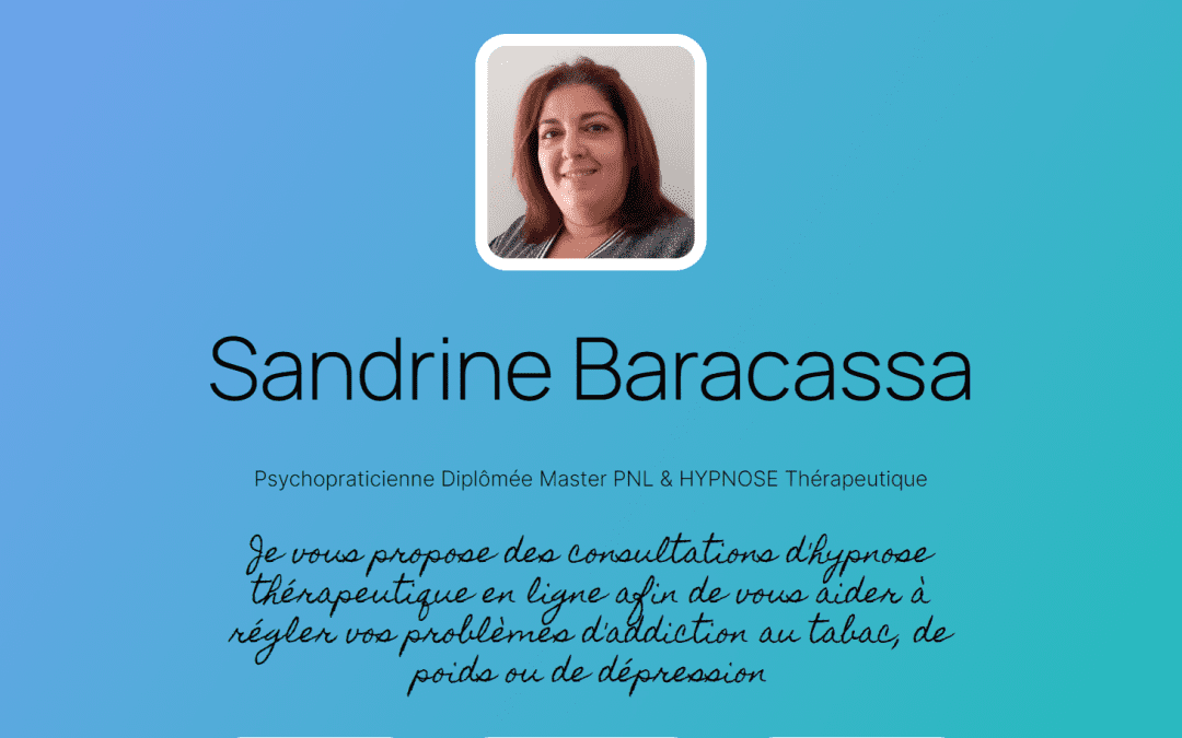 Sandrine Baracassa, psychopraticienne en hypnothérapie